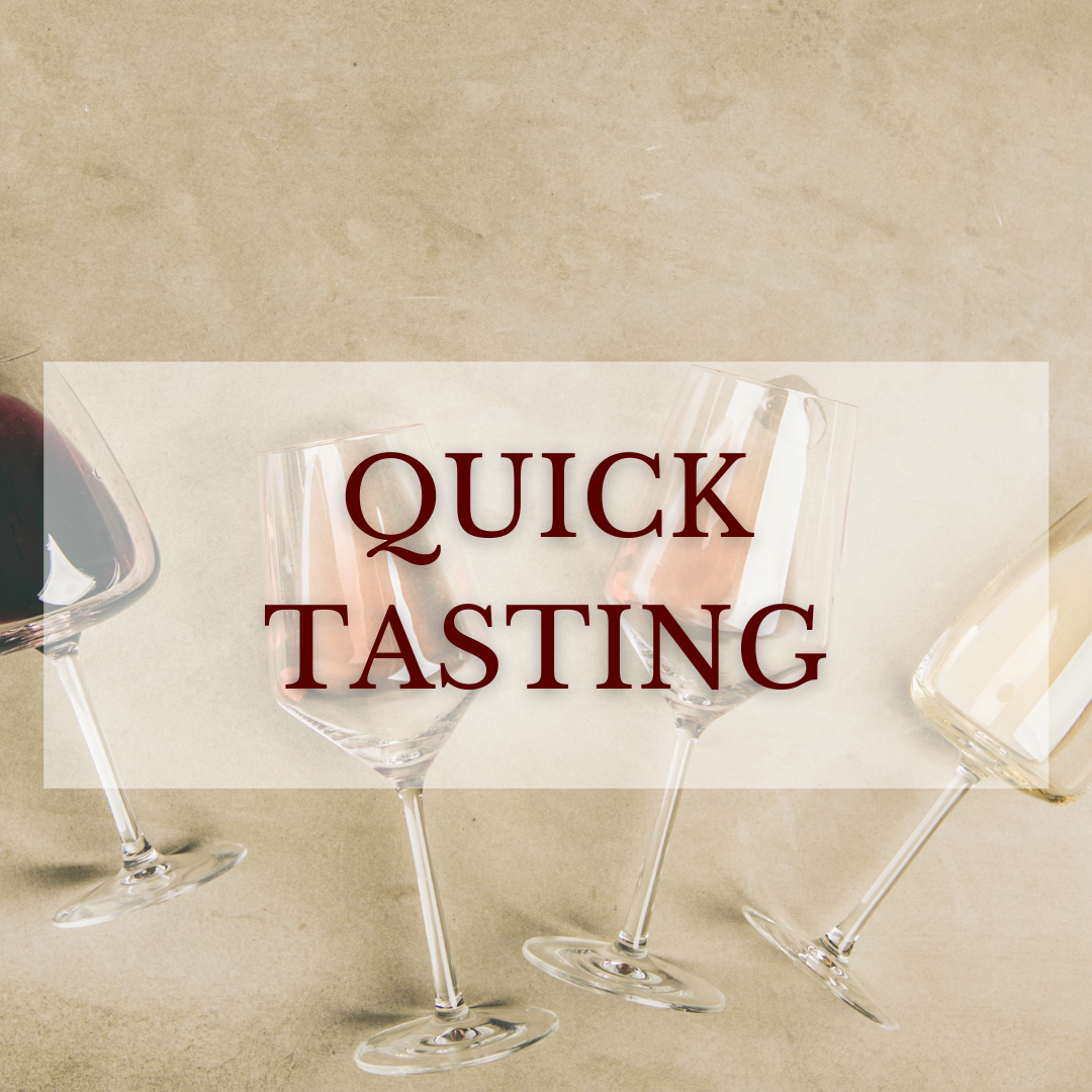 This image shows wine glasses in the background and the writing of "Quick Tasting" as an overhead title